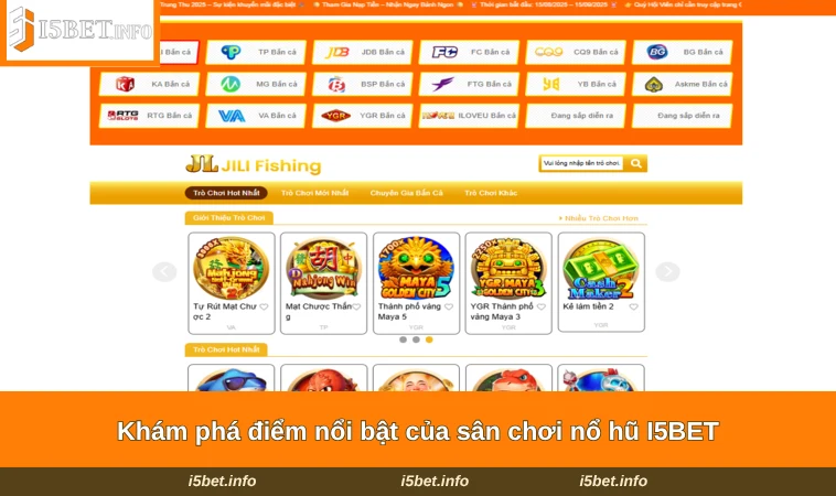Nổ Hũ I5BET 1 Khám phá điểm nổi bật của sân chơi nổ hũ I5BET